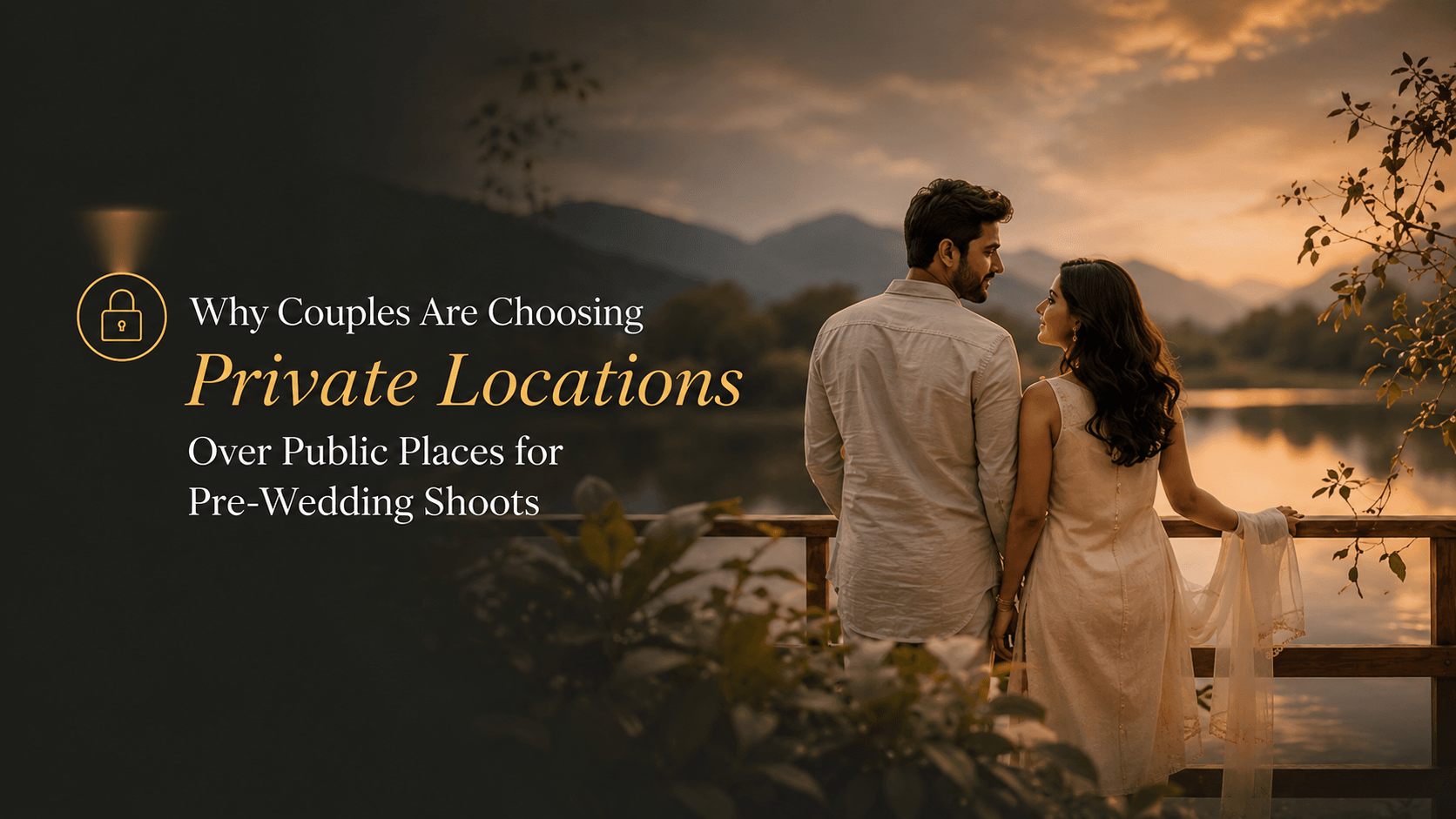 Private pre-wedding shoot location banner