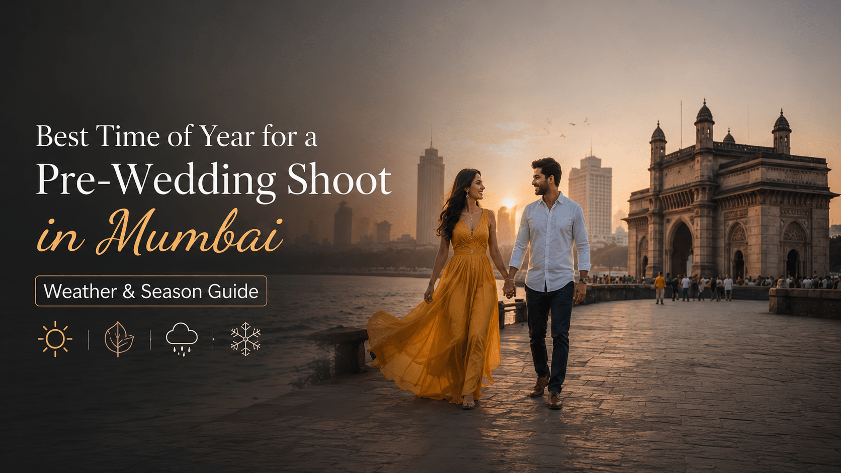 Best time of year for a pre-wedding shoot in Mumbai banner with a couple walking near the Gateway of India at sunset